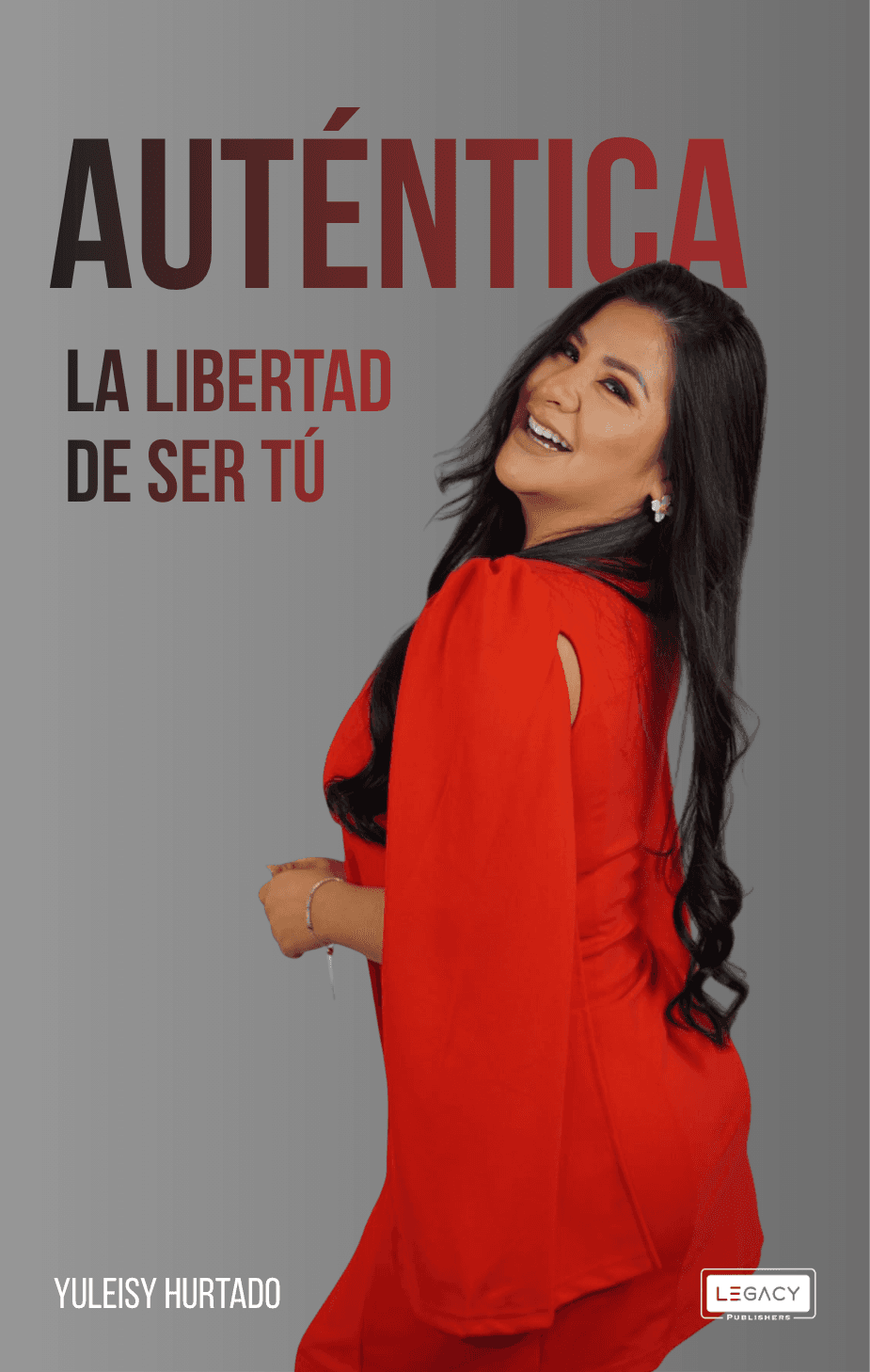 Portada del libro Auténtica — La libertad de ser tú